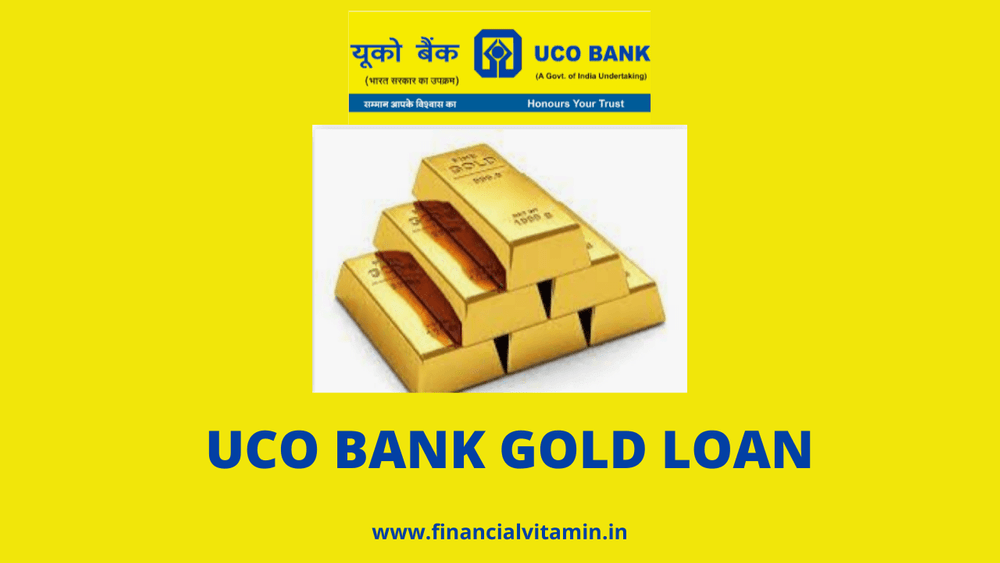 UCO Bank Gold Loan
