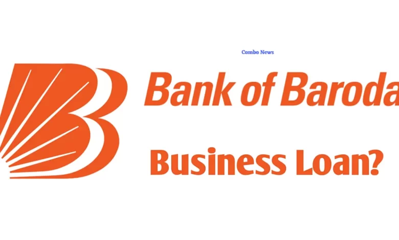 Bank Of Baroda Business Loan
