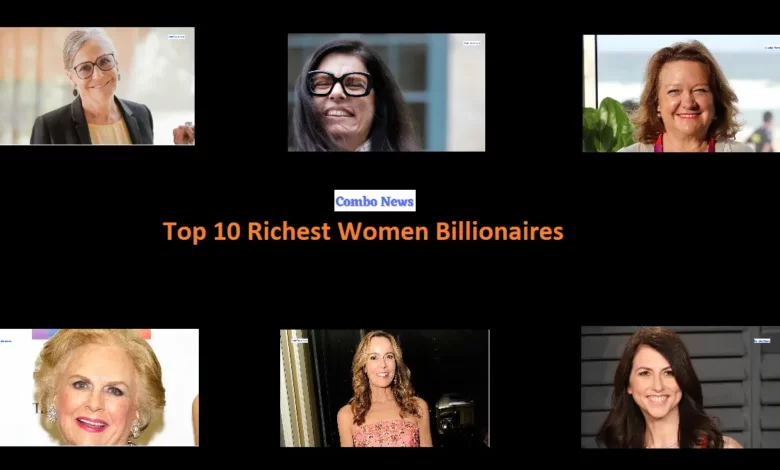 Top 10 Richest Women Billionaires